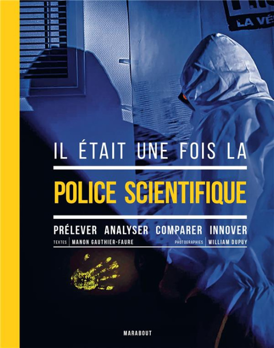 Emprunter Il était une fois la police scientifique livre
