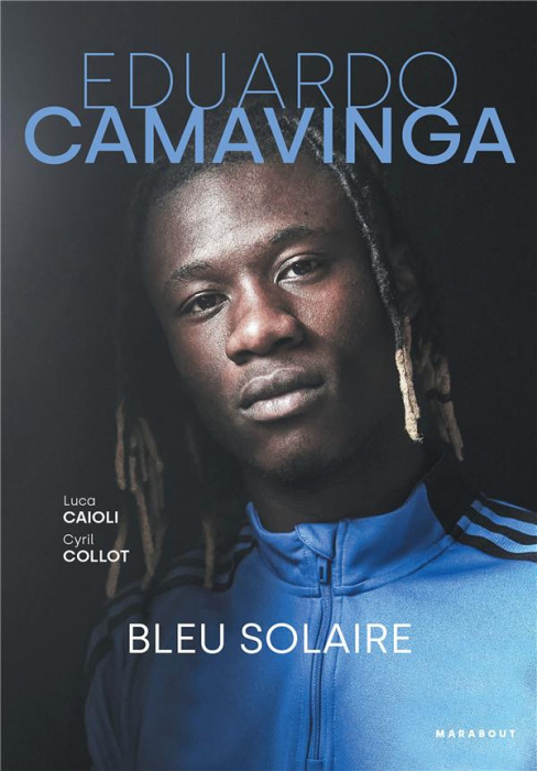 Emprunter Eduardo Camavinga. Bleu solaire livre