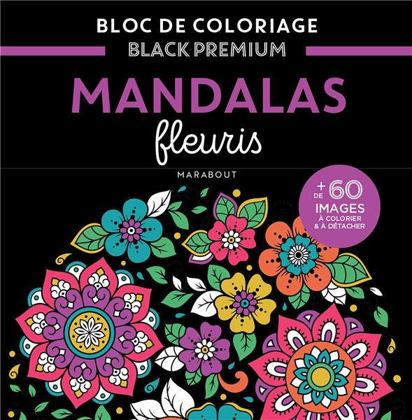 Emprunter Mandalas fleuris. de 60 images à colorier & à détacher livre