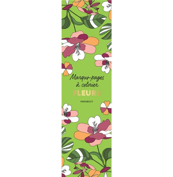 Emprunter Marque-pages à colorier. Fleurs livre