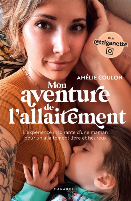 Emprunter Mon aventure de l'allaitement. L'expérience inspirante d'une maman pour un allaitement libre et heur livre
