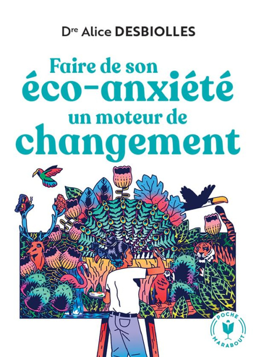 Emprunter Faire de son éco-anxiété un moteur de changement livre