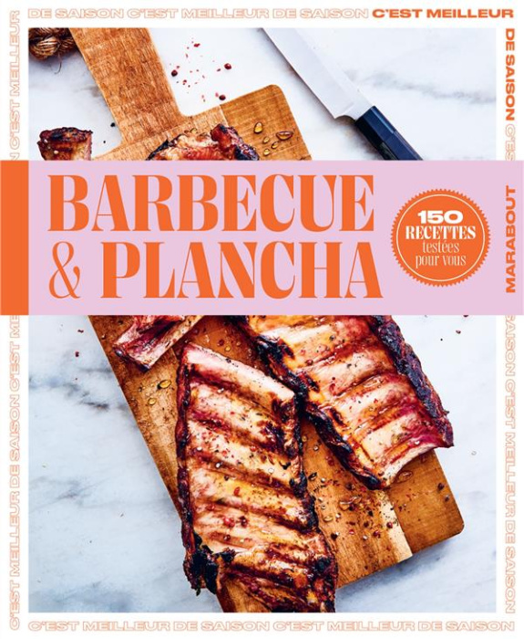 Emprunter Barbecue & plancha. 150 recettes testées pour vous livre