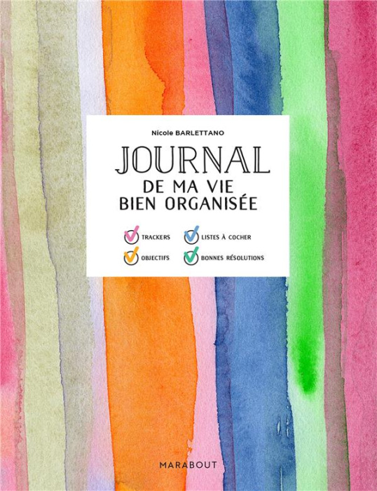 Emprunter Journal de ma vie bien organisée. Suivez vos progrès et célébrez vos victoires chaque jour livre