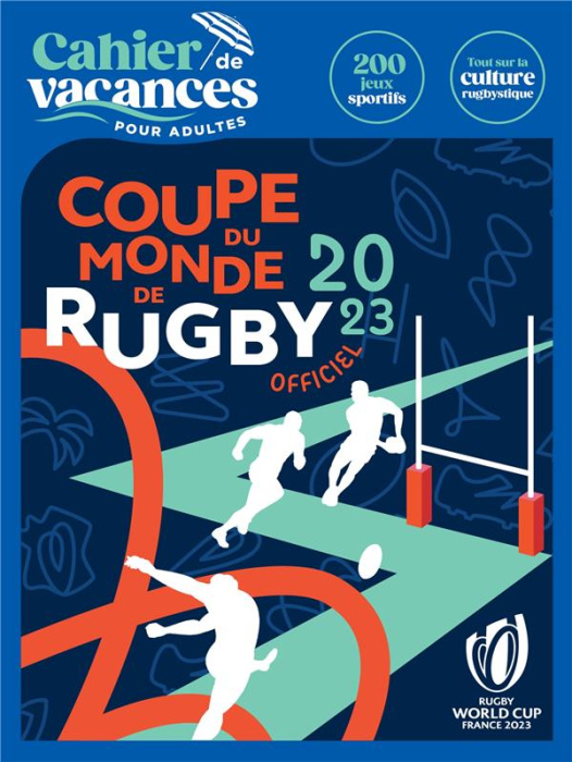 Emprunter Le cahier de vacances pour adultes Coupe du monde de rugby officiel 2023 livre
