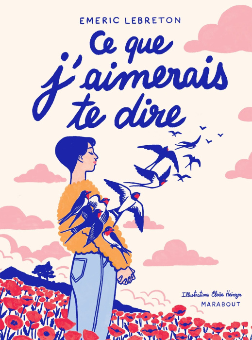 Emprunter Ce que j'aimerais te dire livre
