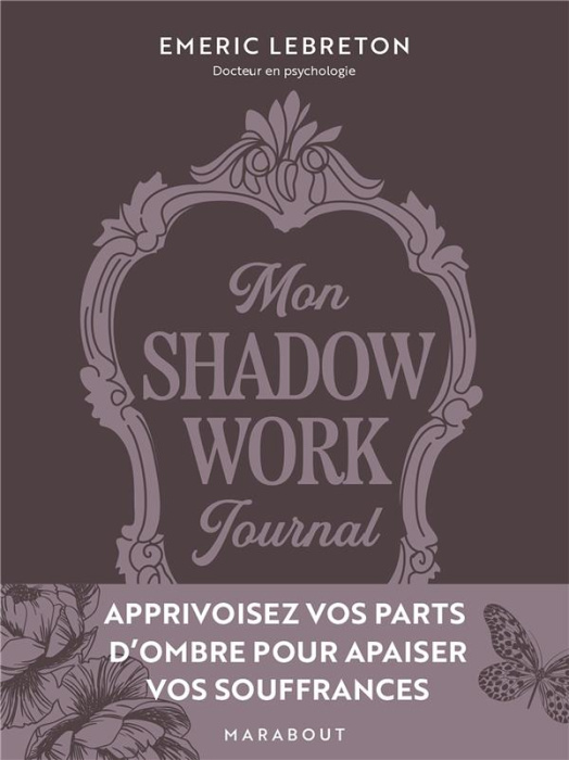 Emprunter Mon Shadow work journal livre