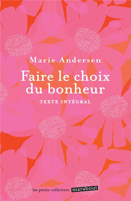 Emprunter Faire le choix du bonheur livre