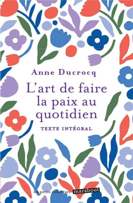 Emprunter L'art de faire la paix au quotidien livre