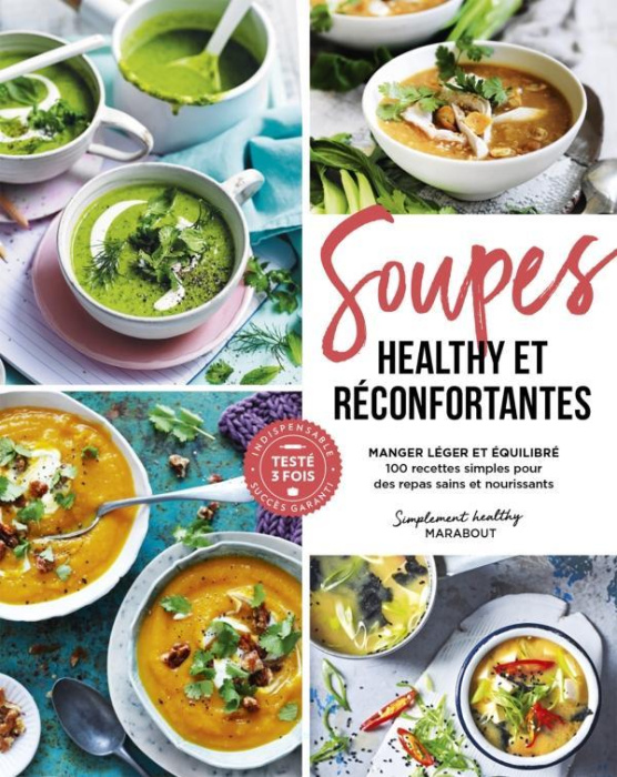 Emprunter Soupes healthy et réconfortantes livre