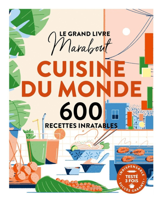 Emprunter Cuisine du monde. 600 recettes inratables livre