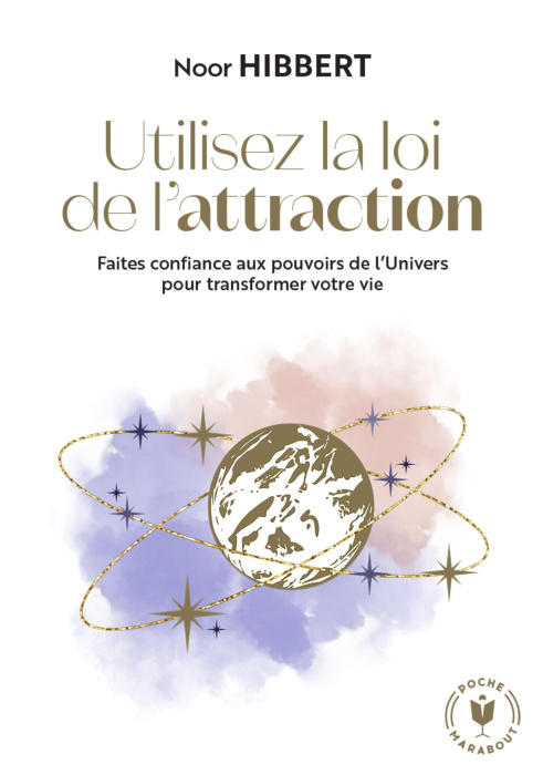 Emprunter Utilisez la loi de l'attraction. Faites confiance aux pouvoirs de l'Univers pour transformer votre v livre