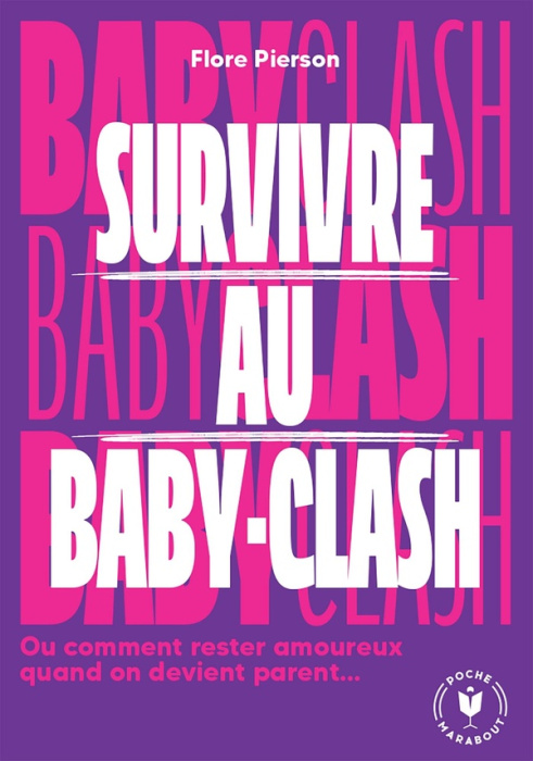 Emprunter Survivre au baby clash livre