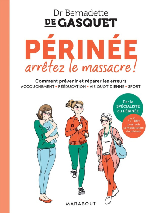 Emprunter Périnée, arrêtez le massacre ! livre