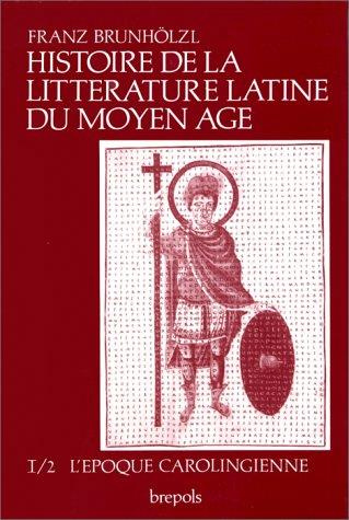 Emprunter HISTOIRE DE LA LITTERATURE LATINE AU MOYEN AGE. Tome 1, Volume 2, La fondation de l'Europe à l'époqu livre