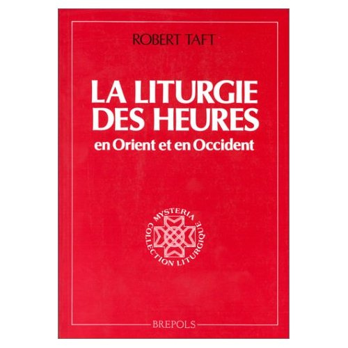 Emprunter La liturgie des heures en Orient et en Occident. Origine et sens de l'office divin livre