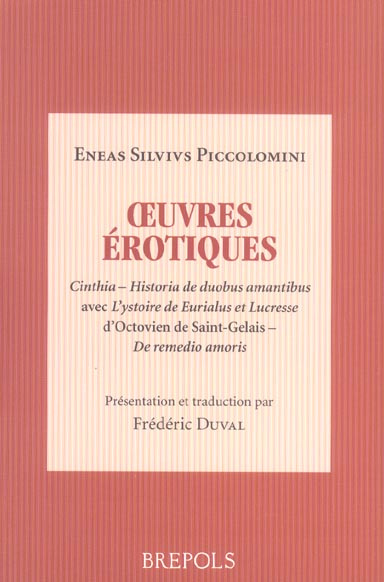 Emprunter Oeuvres érotiques. Cinthia, Historia de duobus amantibus avec L'ystoire de Eurialus et Lucresse d'Oc livre