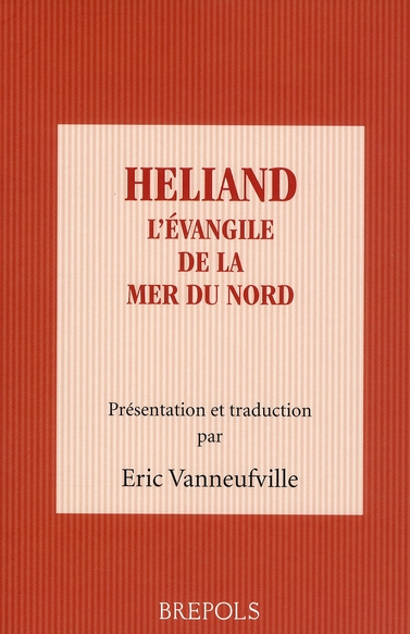 Emprunter Heliand. L'Evangile de la mer du Nord livre