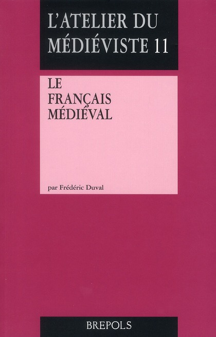 Emprunter Le français médiéval livre