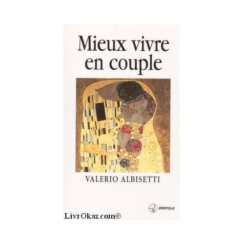 Emprunter MIEUX VIVRE EN COUPLE livre