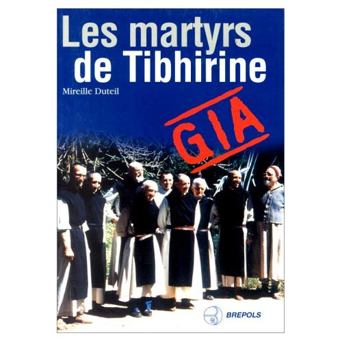 Emprunter MARTYRS DE TIBHIRINE (LES) livre