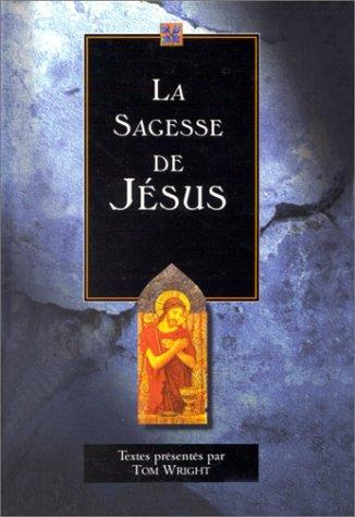 Emprunter SAGESSE DE JESUS (LA) livre