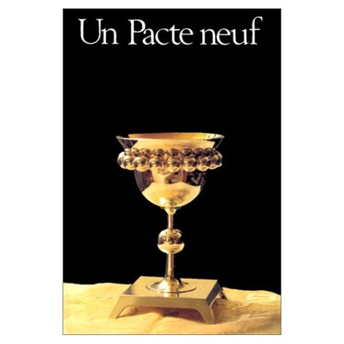 Emprunter PACTE NEUF NOUVEAU TESTAMENT livre