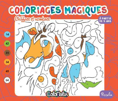 Emprunter Chiffres et nombres. Coloriages magiques livre