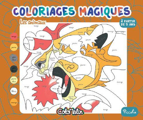 Emprunter Les animaux. Coloriages magiques livre