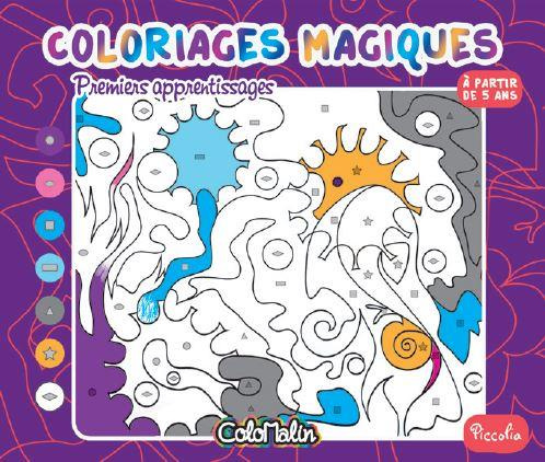 Emprunter Premiers apprentissages. Coloriages magiques livre