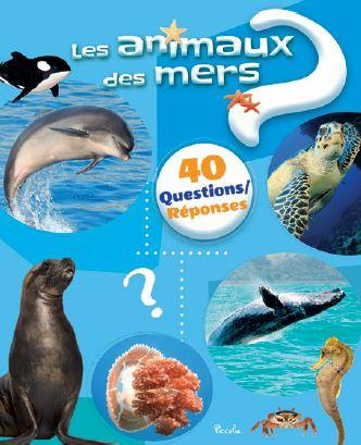 Emprunter Les animaux des mers livre