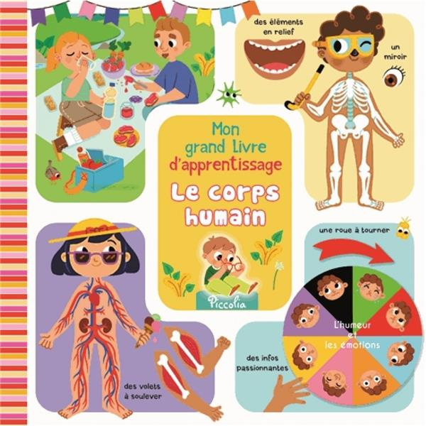 Emprunter Le corps humain. Grand livre d'apprentissage livre