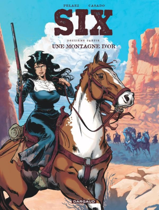 Emprunter Six Tome 2 : Une montagne d'or livre