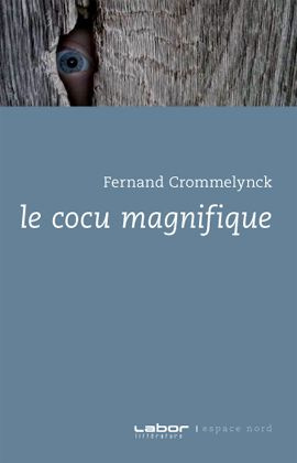 Emprunter LE COCU MAGNIFIQUE ancienne édition livre