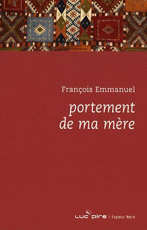Emprunter Portement de ma mère livre