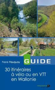 Emprunter Guide 30 Itineraires A Velo Ou En Vtt livre