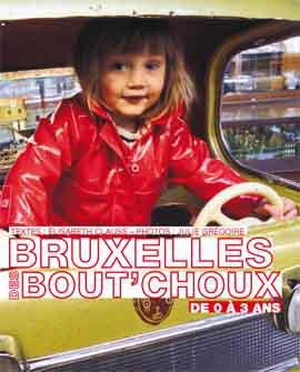 Emprunter Bruxelles Des Bout Choux livre