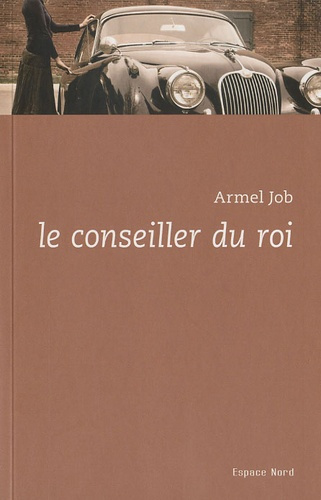 Emprunter Le conseiller du roi livre
