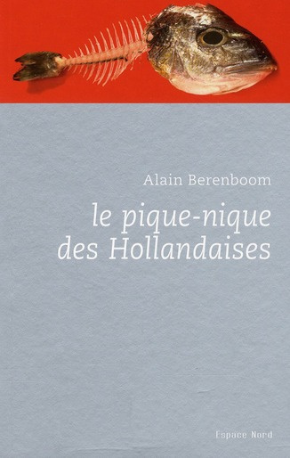 Emprunter Le pique-nique des Hollandaises livre