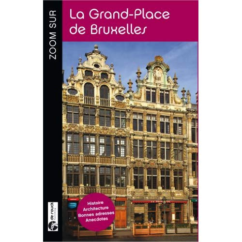 Emprunter Zoom sur la Grand-Place de Bruxelles livre