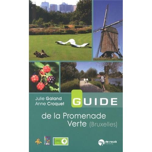 Emprunter La Promenade verte. Bruxelles et région bruxelloise livre