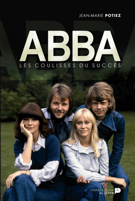 Emprunter Abba, les coulisses du succès livre