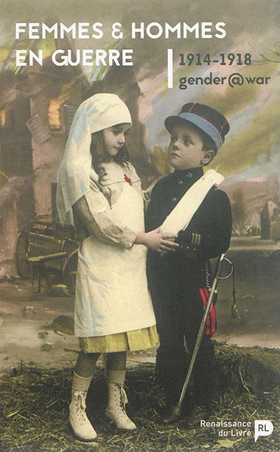 Emprunter Femmes et hommes en guerre, 1914-1918 livre