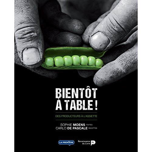 Emprunter Bientôt à table ! des producteurs à l'assiette livre
