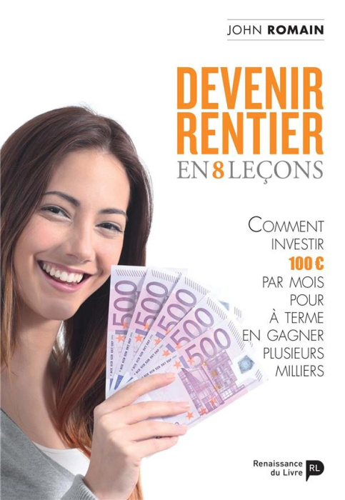 Emprunter Devenir rentier en 8 leçons livre