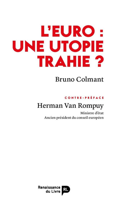 Emprunter L'Euro : une utopie trahie ? livre