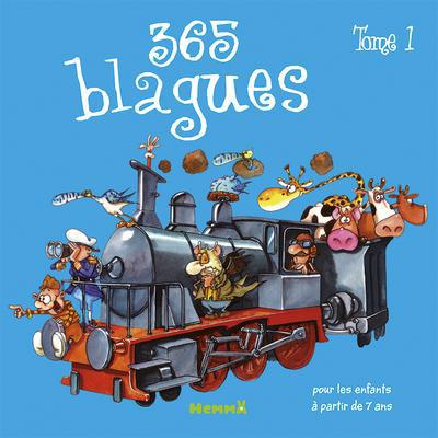 Emprunter 365 blagues pour les enfants à partir de 7 ans. Tome 1 livre