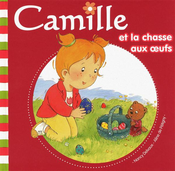 Emprunter Camille et la chasse aux oeufs livre