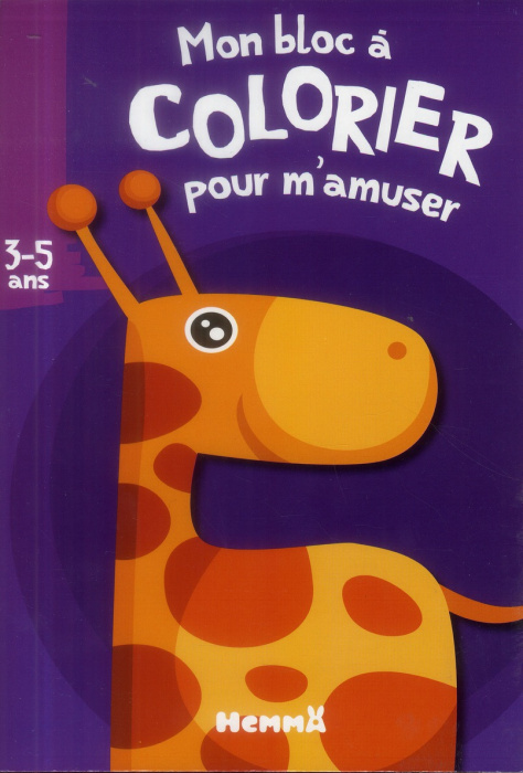 Emprunter Mon bloc à colorier pour m'amuser. 3-5 ans livre