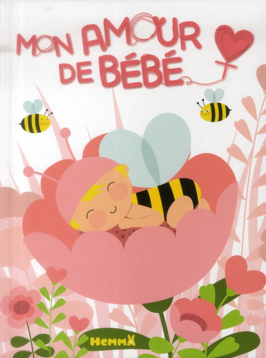 Emprunter Mon amour de bébé. Version fille livre